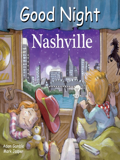 Title details for Good Night Nashville by Adam Gamble - Available